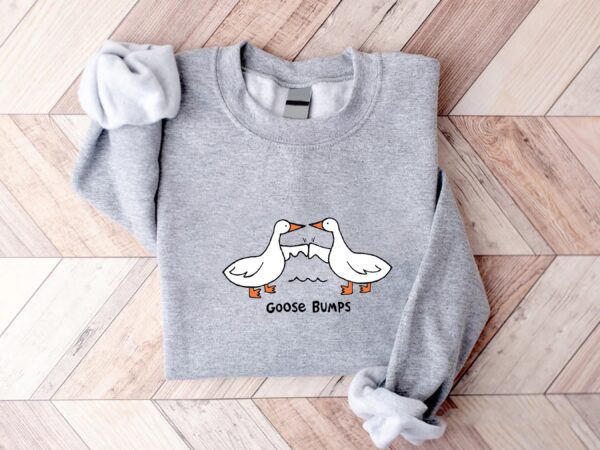 Silly Goose Bumps Couple Sweatshirt