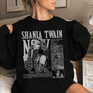 Shania Twain Tour 2023 Queen Of Me Sweatshirt Hoodie Tee