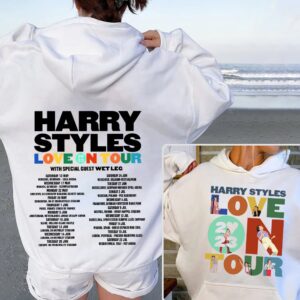 Harry Tour Love On Tour 2023 Sweatshirt Hoodie Tee