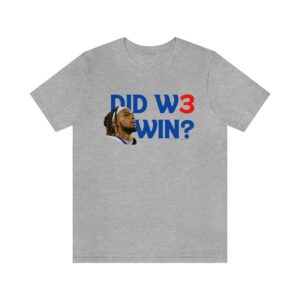 Damar Did We Win Shirt