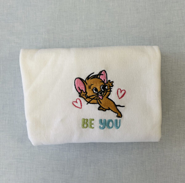 Jerry Be You Embroidered Sweatshirt