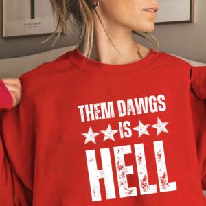 Them Dawgs Is Hell Champions Shirt