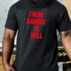 Champions Back To BackThem Dawgs Is Hell Sweatshirt