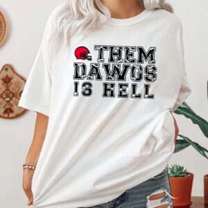 Them Dawgs Is Hell Unisex T-shirt