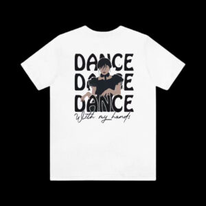 Wednesday Dance With My Hands Shirt