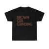 Brown Girl Grinding African American Shirt