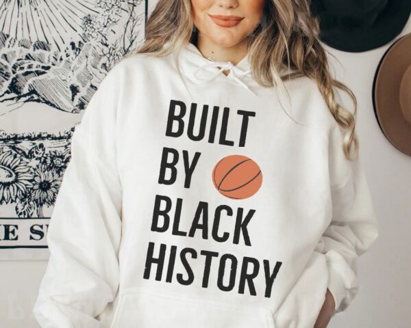 Built By Black History NBA Hoodie