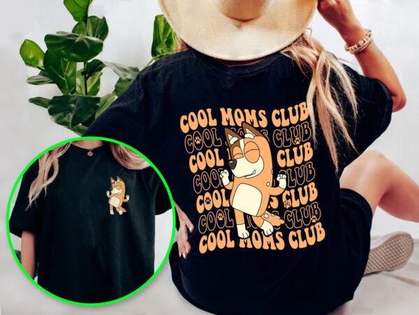 Bluey Cool Moms Club Shirt