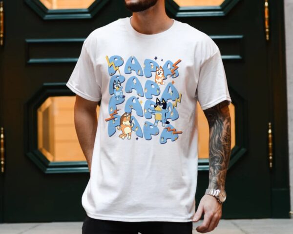 Bluey Papa Dad Shirt