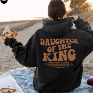 Daughter Of The King Hoodie