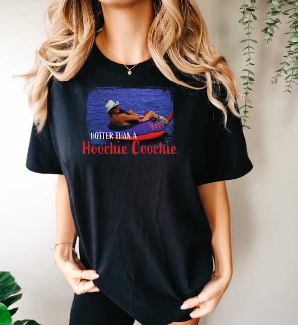 Hotter Than A Hoochie Coochie Alan Jackson Shirt