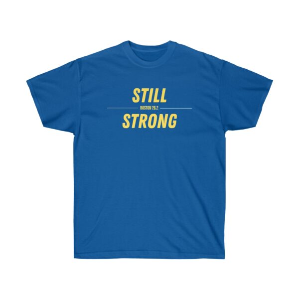 Still Boston Strong Tshirt