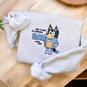 An Awesom Bluey Dad Embroidered Sweatshirt