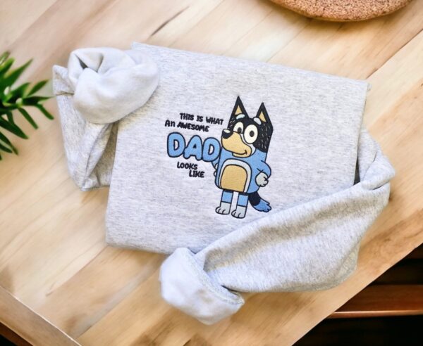 An Awesom Bluey Dad Embroidered Sweatshirt