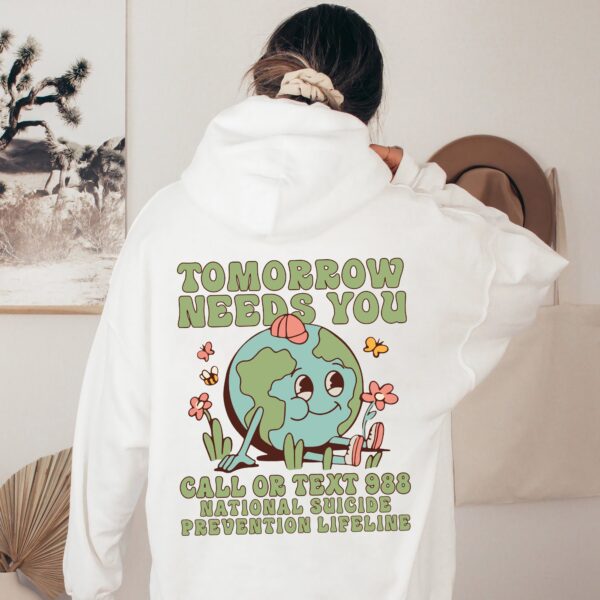 You Matter Tomorrow Needs Mental Health Crewneck Sweatshirt