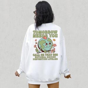 You Matter Tomorrow Needs You Mental Health Crewneck Sweatshirt