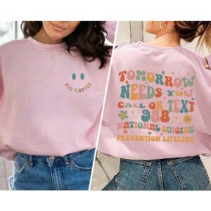 Mental Health Tomorrow Needs You Crewneck Sweatshirt