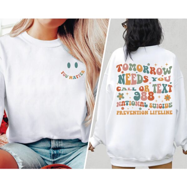 Mental Health Tomorrow Needs You Crewneck Sweatshirt