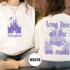 Long Live All The Magic We Made T-shirt