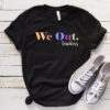 We Out Teachers Tee