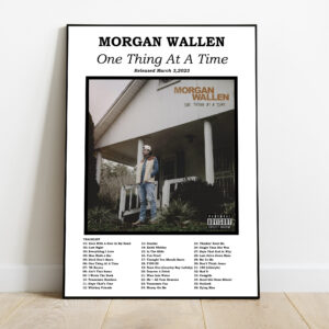 Morgan Wallen Poster One Thing At A Time Album