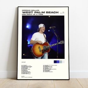 Morgan Wallen West Palm Beach One Night At A Time Tour Poster