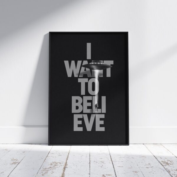 UFO I Want to Believe Wall Art Poster Decor Art