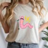 You’re Worm With A Mustache Pump Rules Inspired Shirt