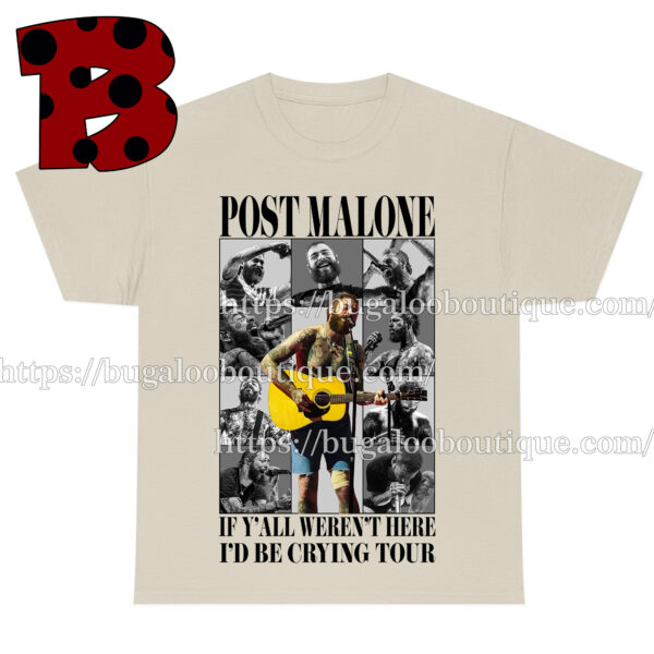 Posty If Y’all Weren’t Here I’d Be Crying Tour Graphic Tshirt For Fans