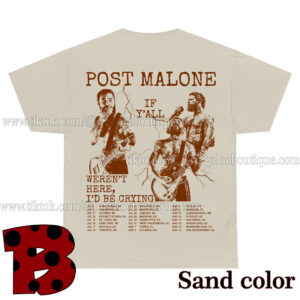 Post Malone If Y’all Weren’t Here I’d Be Crying Tour 2 Sided Tshirt