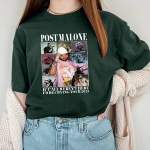 Posty Howdy If Y'all Weren't Here I'd Be Crying Tour Tshirt