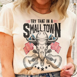 The Aldean Team Try That In A Small Town Shirt