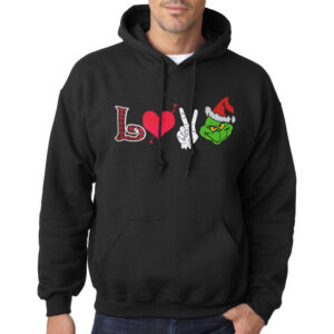 Peace Love Grinch Christmas Shirt, Christmas Grinch Tee,Funny Grinch Trendy Christmas Black Hoodie Long Sleeve unisex T-shirts Plus Size