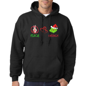 Peace Love Grinch Christmas Shirt, Christmas Grinch Tee,Funny Grinch Trendy Christmas Black Hoodie Long Sleeve unisex T-shirts Plus Size