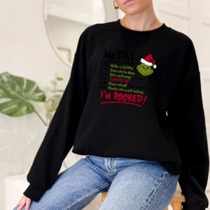 The Grinch My Day I'm Booked Christmas Sweatshirt