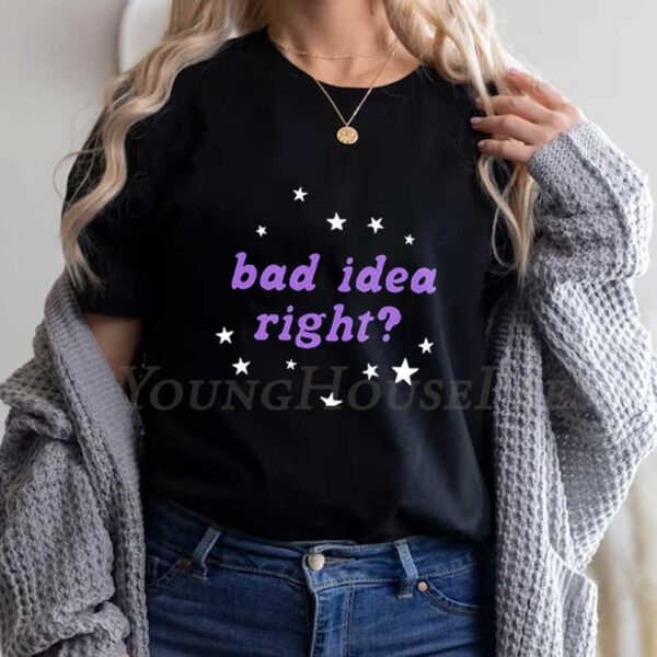 Olivia Rodrigo Bad Idea Right Shirt