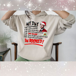 My Day I'm Booked Sweatshirt Post Malone Xmas 2023 Cute